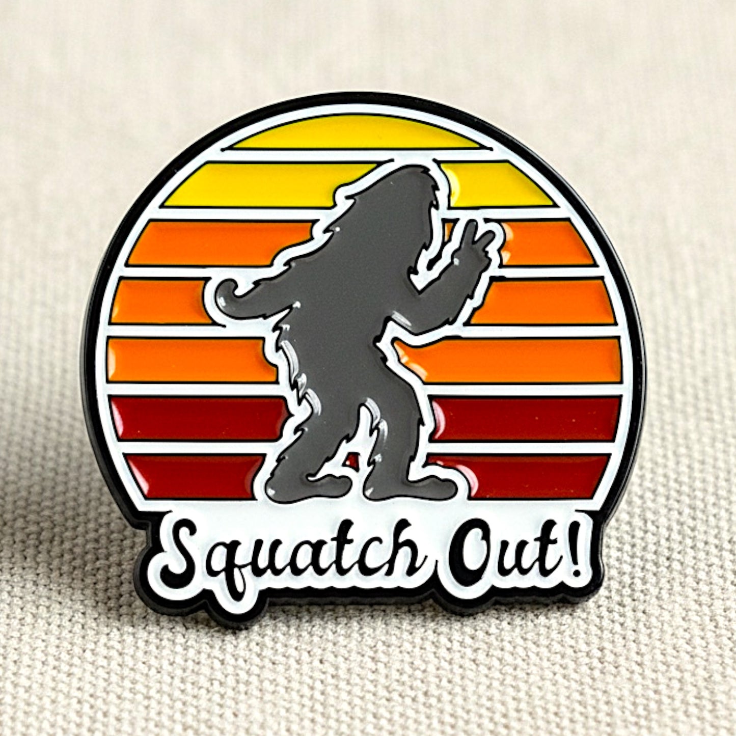 Squatch Out Bigfoot Sasquatch | Enamel Lapel Pin