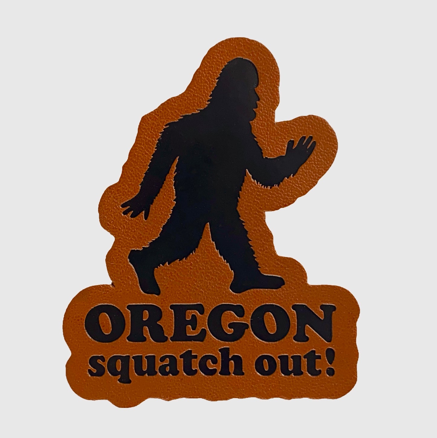 Squatch Out Oregon Bigfoot | Iron-on Embroidered Patch