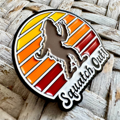 Squatch Out Bigfoot Sasquatch | Enamel Lapel Pin