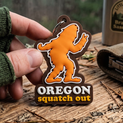 Squatch Out Oregon Bigfoot | 3D PVC Key Ring