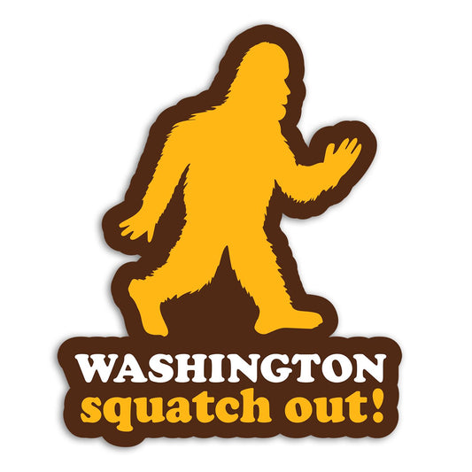 Squatch Out Washington | Vinyl Sticker